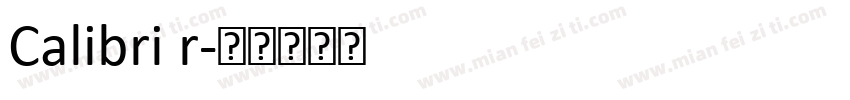 Calibri r字体转换